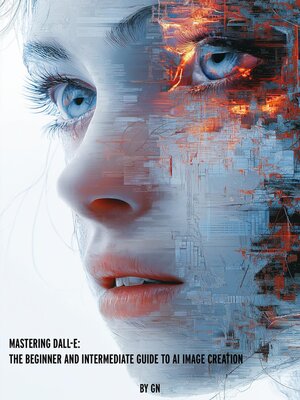 cover image of Mastering DALL-E